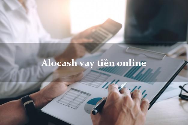 Alocash vay tiền online