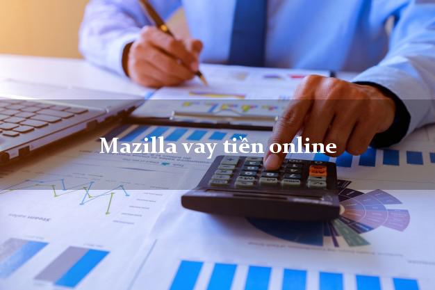 Mazilla vay tiền online tốc độ nhanh như chớp